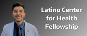 Edgar Gomez Card - Latino Center for Health Fellowship